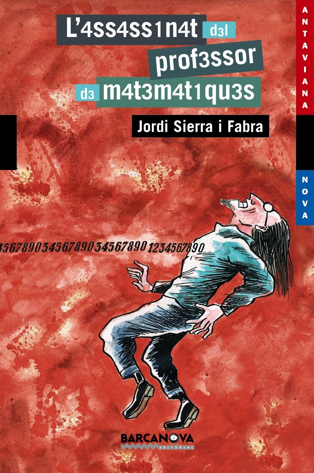 El Asesinato del profesor de matemáticas » Jordi Sierra i Fabra | FUNDACIÓ BIT El Asesinato del profesor de matemáticas » Jordi Sierra i Fabra | FUNDACIÓ BIT